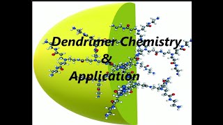 Dendrimer and Application [upl. by Weismann]