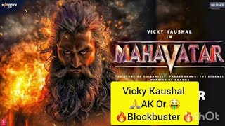 Mahavatar Vicky Kaushal First Look REVIEW 🤯  Mrkhagesh [upl. by Rehctelf593]