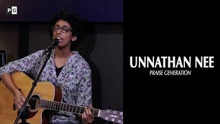 Unnathan Nee  Praise Generation Live Worship [upl. by Jim]