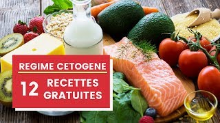 RÉGIME CÉTOGÈNE KETO DIET  12 recettes gratuites [upl. by Alcock]