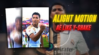 Alight motion Ae like Yshake tutorial  Mobile edits [upl. by Aili]