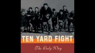 Ten Yard Fight  The Only Way 1999 FULL EP [upl. by Cammi]