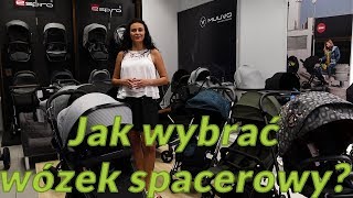 Jak wybrać wózek spacerowy [upl. by Lrigybab640]