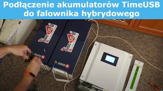 Jak podłączyć akumulator i skonfigurować falownik hybrydowy iGrid  odcinek 3 z 3  TimeUSB [upl. by Hayley]