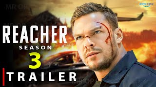 Reacher Season 3 Trailer  Release Date  Plot amp Cast Everything You Need To Know [upl. by Roux4]