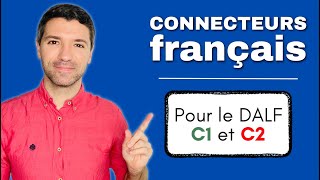 DALF C1 et C2  20 connecteurs pour le niveau « avancé » en français 🇫🇷 [upl. by Rednal]