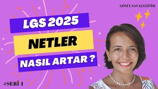 LGS 2025  Deneme Netleri Nasıl Artar Seri 1 [upl. by Eselahc]