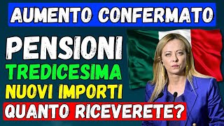 🔵INPS AUMENTO CONFERMATO PENSIONI TREDICESIMA 2024 👉 NUOVI IMPORTI PER I PENSIONATI [upl. by Atikehs]