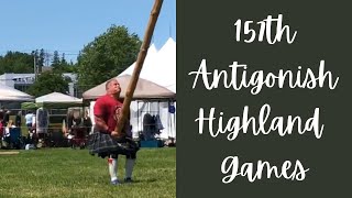 The 157th ANTIGONISH HIGHLAND GAMES [upl. by Rhtaeh]