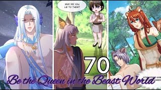 Be the Queen in the Beast World Chapter 70  The Truth [upl. by Chrissa341]