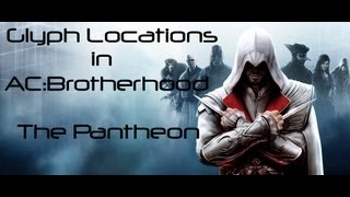 Assassins Creed Brotherhood Glyph location The Pantheon glyph 1 [upl. by Nayrbo]