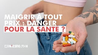 Maigrir à tout prix  dangereux pour la santé   Investigation [upl. by Tnomel]