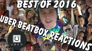 UBER BEATBOX REACTIONS quotBEST OF 2016quot [upl. by Rust]