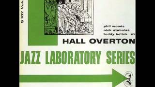 Hall Overton Quartet featuring Phil Woods  Youd Be So Nice to Come Home To [upl. by Basilius]