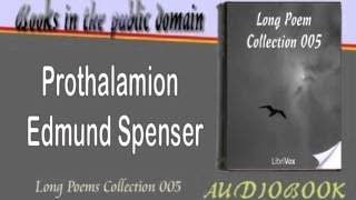 Prothalamion Edmund Spenser Audiobook [upl. by Anitram]