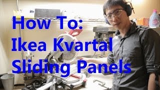 How To Install an Ikea Kvartal Sliding Panel System [upl. by Gerdy734]