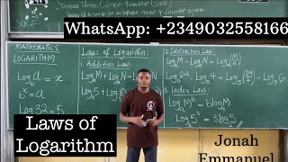 Logarithm 1  Laws of Logarithm best explained excellenceacademy jonahemmanuel logarithm [upl. by Thesda]