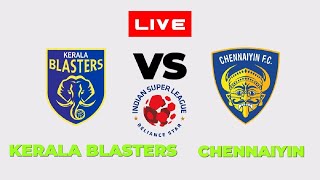 KERALA BLASTERS VS CHENNAIYIN LIVE  ISL 202425 MATCH  FULL MATCH TODAY  EFOOTBALL SIMULATION [upl. by Samau]