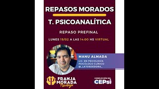 Repaso prefinal de Teoría Psicoanalítica 190224 Pt2 [upl. by Rosa]