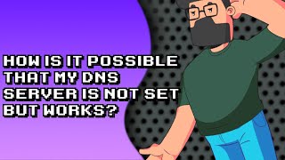 My DNS Server isnt set up yet its working fine Explained [upl. by Galina]