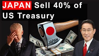 Japan Sell off more than 60 Billion Treasury Holding Whats Going On [upl. by Ruhtra]