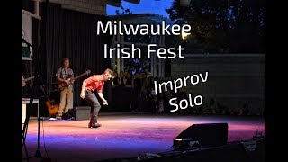 Tyler Schwartz  Milwaukee Irish Fest Improv Solo 2017 Irish Step Dance [upl. by Ahsrats997]