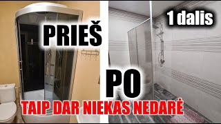 1 dalis Dušo kabinos perdarymas į atvirą dušą su sienele Trapo keitimas hidroizoliacija plytelės [upl. by Eldon956]