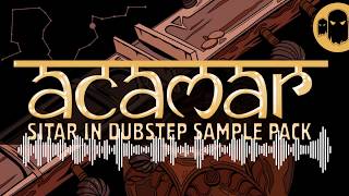 ACAMAR  Sitar In Dubstep Sample Pack [upl. by Ruder]