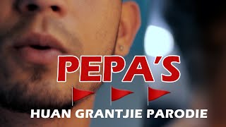 Pepas  Farukko  HUAN GRANTJIE PARODIE [upl. by Yelrahc363]