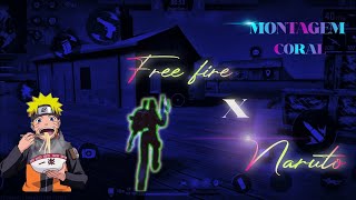 FREE FIRE X NARUTO MONTAGE NonstopGaming MAXXAAAAAAfreefire ff [upl. by Ajssatsan129]