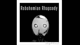 Robohemian Rhapsody  chipANimal 【CHIPSPEECH】 [upl. by Giannini]