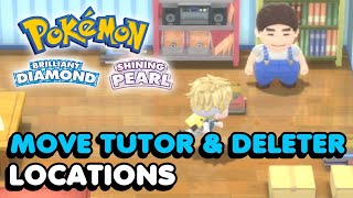 Move Tutor amp Move Deleter Locations In Pokemon Brilliant DiamondShining Pearl [upl. by Ennahtur]