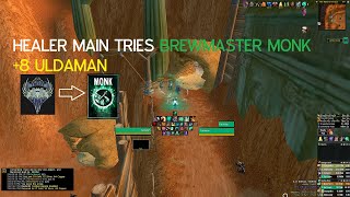 Healing Priest main tries Brewmaster Monk  8 Uldaman Legacy of Tyr Tyrannical [upl. by Elpmet349]