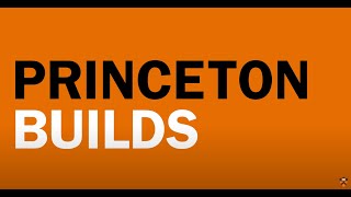 Princeton Builds Fall 2024 Construction Update [upl. by Nuawtna]