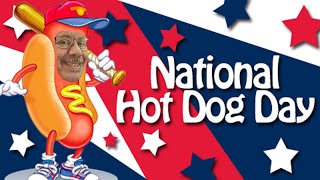 National Hot Dog Day [upl. by Jeanie]