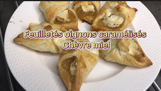 Feuilletés chèvres miel oignons caramélisés [upl. by Anauq375]