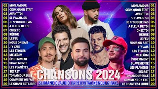 Musique Francaise 2024 ⚡ Les Meilleures Chansons Françaises du Moment ⚡ Top France 2024 ⚡ Hits 2024 [upl. by Dunning398]