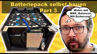 Batteriepack selbst bauen  Part 3 [upl. by Meredeth]