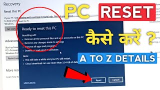 PC ko Full Reset Kaise Kare A to Z full Details  How to Reset Laptop or PC [upl. by Zenda]