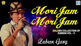 Zubeen Garg Remix Song  Mori Jam Mori Jam  Love Song  Assamese Popular Song  Ringa Ringa Mon [upl. by Aeslehc]