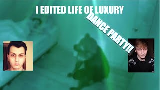 I Edited Life Of Luxury [upl. by Ned]