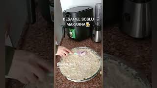 Pratik Beşamel Soslu Makarna Nasıl Yapılır pratiktarifler food recipe cooking yemektarifleri [upl. by Nageet]