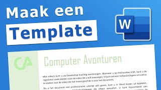 Word Template  Ontwerp een Eigen Sjabloon in Word [upl. by Eelanaj]