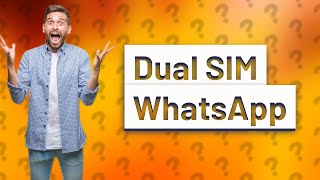 How does Dual SIM work on WhatsApp [upl. by Kcirdot]