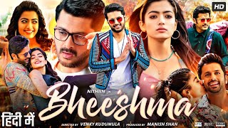 Bheeshma Full Movie In Hindi Dubbed  Nithiin  Rashmika Mandanna  Jissu  Review amp Facts HD [upl. by Nellaf]