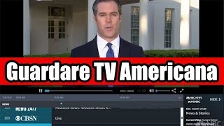 GUARDARE TV AMERICANA DALLITALIA gratis e facile [upl. by Annal28]