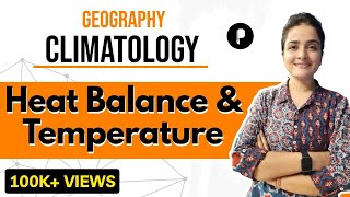 Heat Budget of Earth Heat Balance of Earth  Temperature  Climatology  Geography [upl. by Kalmick]