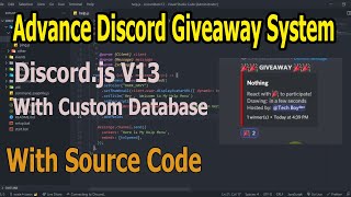 🔴 Discord Giveaway System With Multi Guild Support Custom Database 2023  DiscordJS Bot Tutorial [upl. by Omsare]