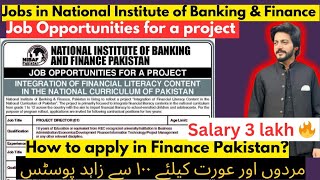 National Institute of Banking amp Finance Jobs 2024  Jobs in Finance Department Salary 3 lakhs [upl. by Ynohtnaeoj]