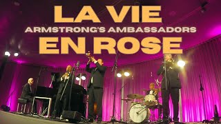 La Vie en Rose  Armstrongs Ambassadors [upl. by Dnaletak]